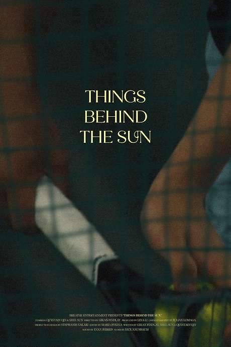 Things Behind the Sun movie poster